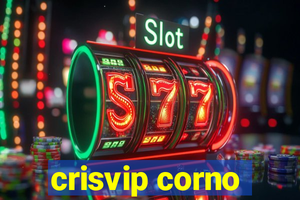 crisvip corno